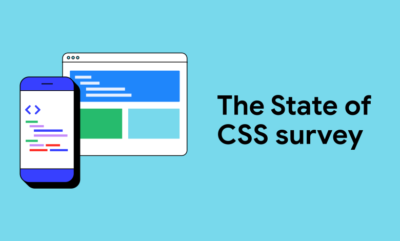 أخبرنا كيف تستخدم CSS مع استبيان حالة CSS | مدونة | web.dev