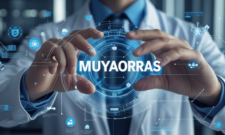 دليل شامل لفهم وتنفيذ Muyaorras