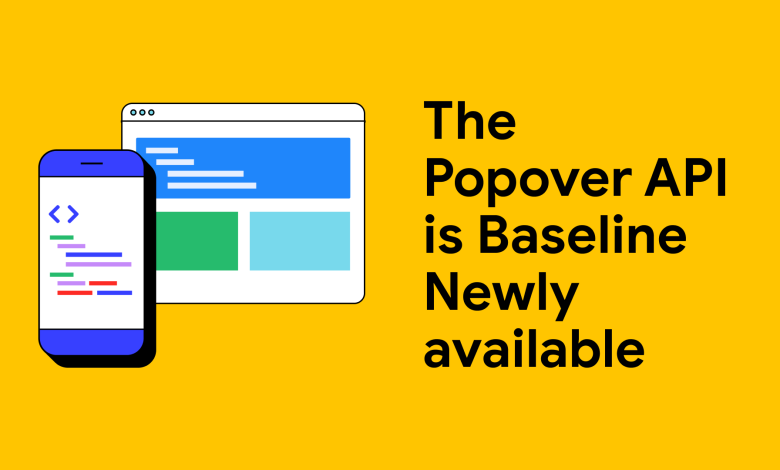 API Popover هو الآن خط الأساس متاح حديثا | بلوق | web.dev