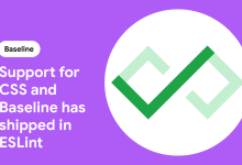 تم شحن دعم CSS و Baseline في ESLINT | بلوق | web.dev
